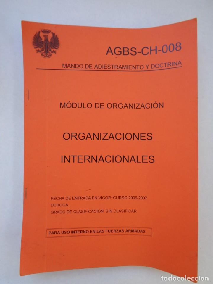 Militaria: MODULO DE ORGANIZACION , ORGANIZACIONES INTERNACIONALES. MINISTERIO DE DEFENSA, 2007