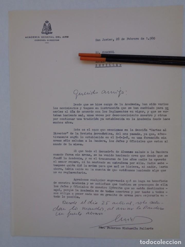 Militaria: ACADEMIA GENERAL DEL AIRE: CARTA A CORONEL AVIACION, FIRMA CNEL DIRECTOR MICHAVILA. SAN JAVIER, 1980