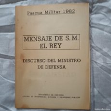 Militaria: MENSAJE DEL REY Y DEL MINISTRO DE DEFENSA EN LA PASCUA MILITAR DE 1982. Lote 369224176