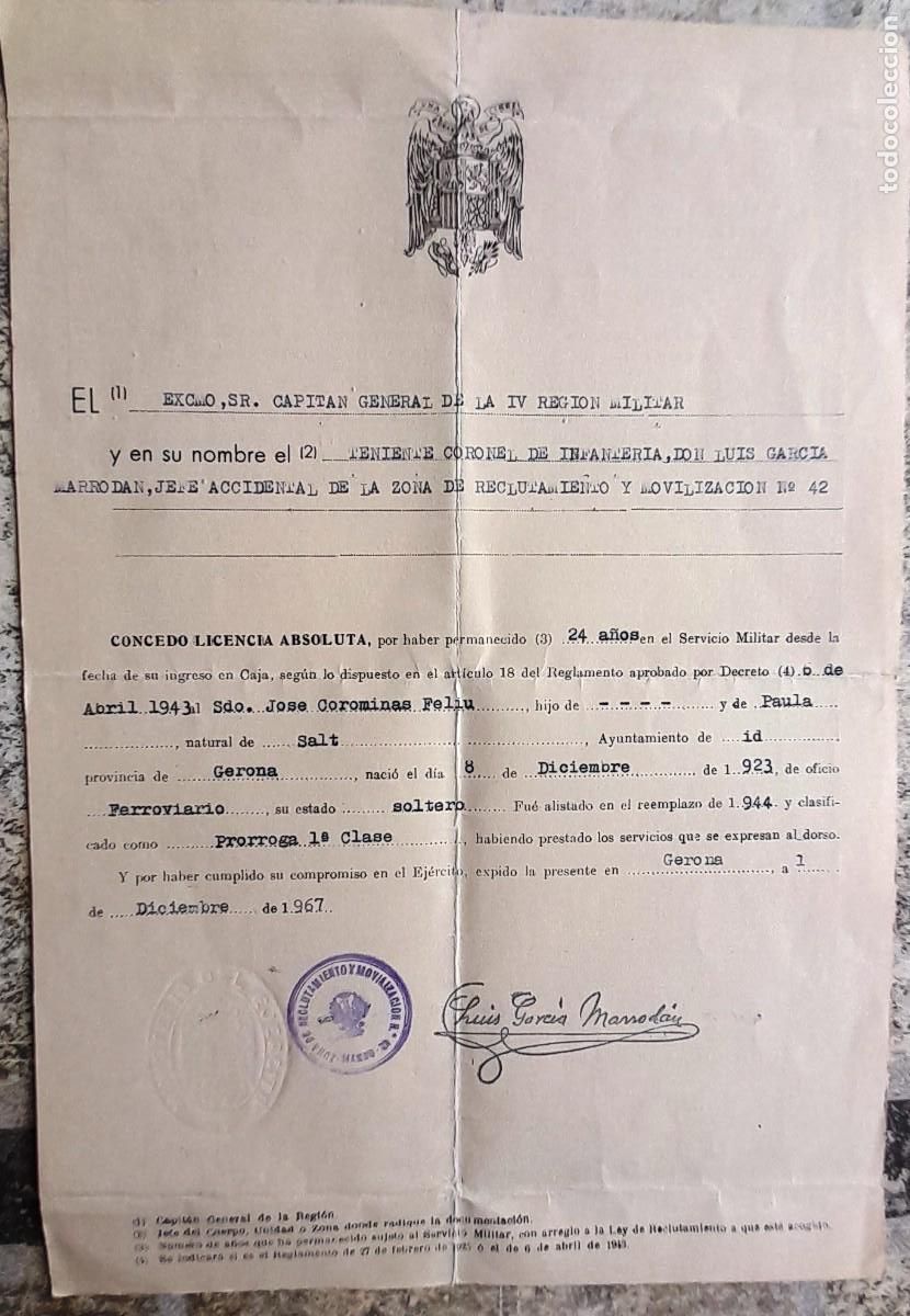Military Antiques: 1967 Exmo. Capit&aacute;n General 4&ordf; Regi&oacute;n: LICENCIA ABSOLUTA A SOLDADO CON 24 A&Ntilde;OS SERVICIO MILITAR, SALT