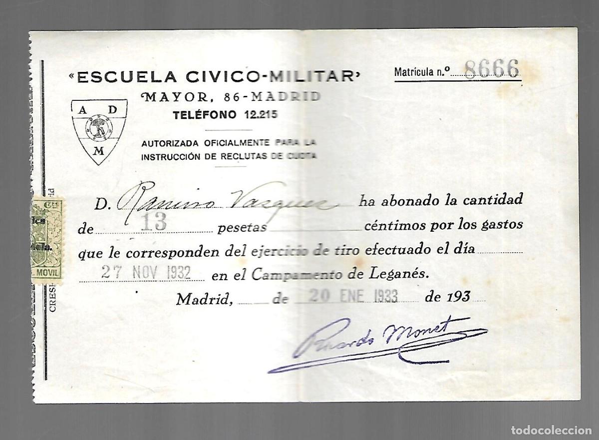 Militaria: M38- CIVICO MILITAR JUSTIFICANTE DEL PAGO DE 13 Ptas. POR EL EJERCICIO DE TIRO EL 27-11-1.932