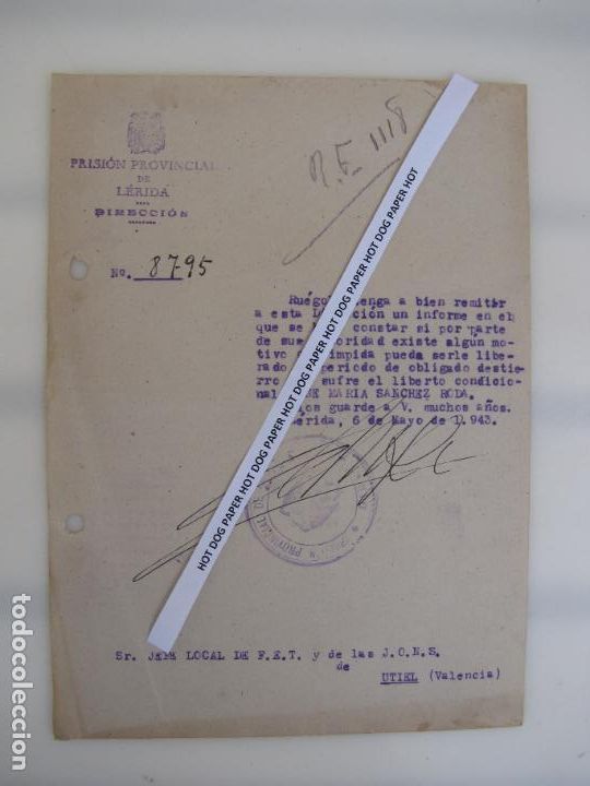 Militaria: 28.- 1.943. Prisi&oacute;n Provincial de L&eacute;rida. Destierro del poeta Jose M&ordf; S&aacute;nchez Roda. Requena
