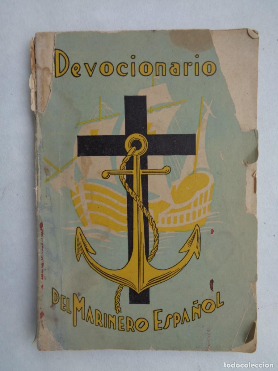 Military Antiques: DEVOCIONARIO DEL MARINERO ESPA&Ntilde;OL . MINISTERIO DE MARINA, 7&ordf; EDICION 1960