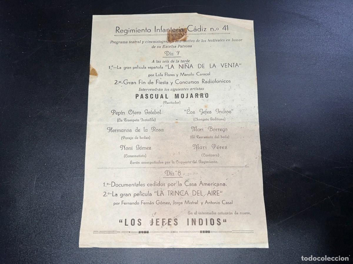 Militaria: REGIMIENTO INFANTER&Iacute;A C&Aacute;DIZ. N&ordm; 41. PROGRAMA TEATRAL CINEMATOGR&Aacute;FICO.PASCUAL MOJARRO. JEFES INDIOS