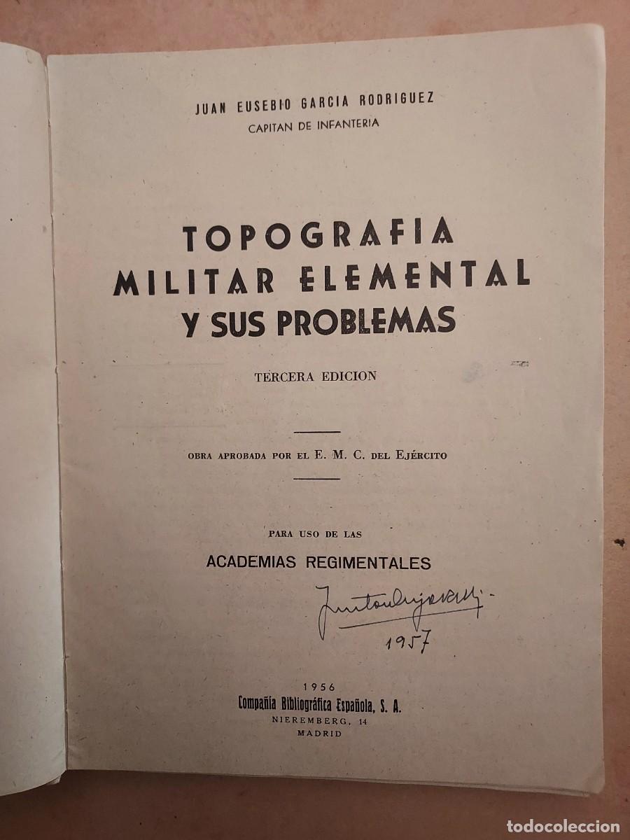 Militaria: Topograf&iacute;a militar elemental - Foto 2