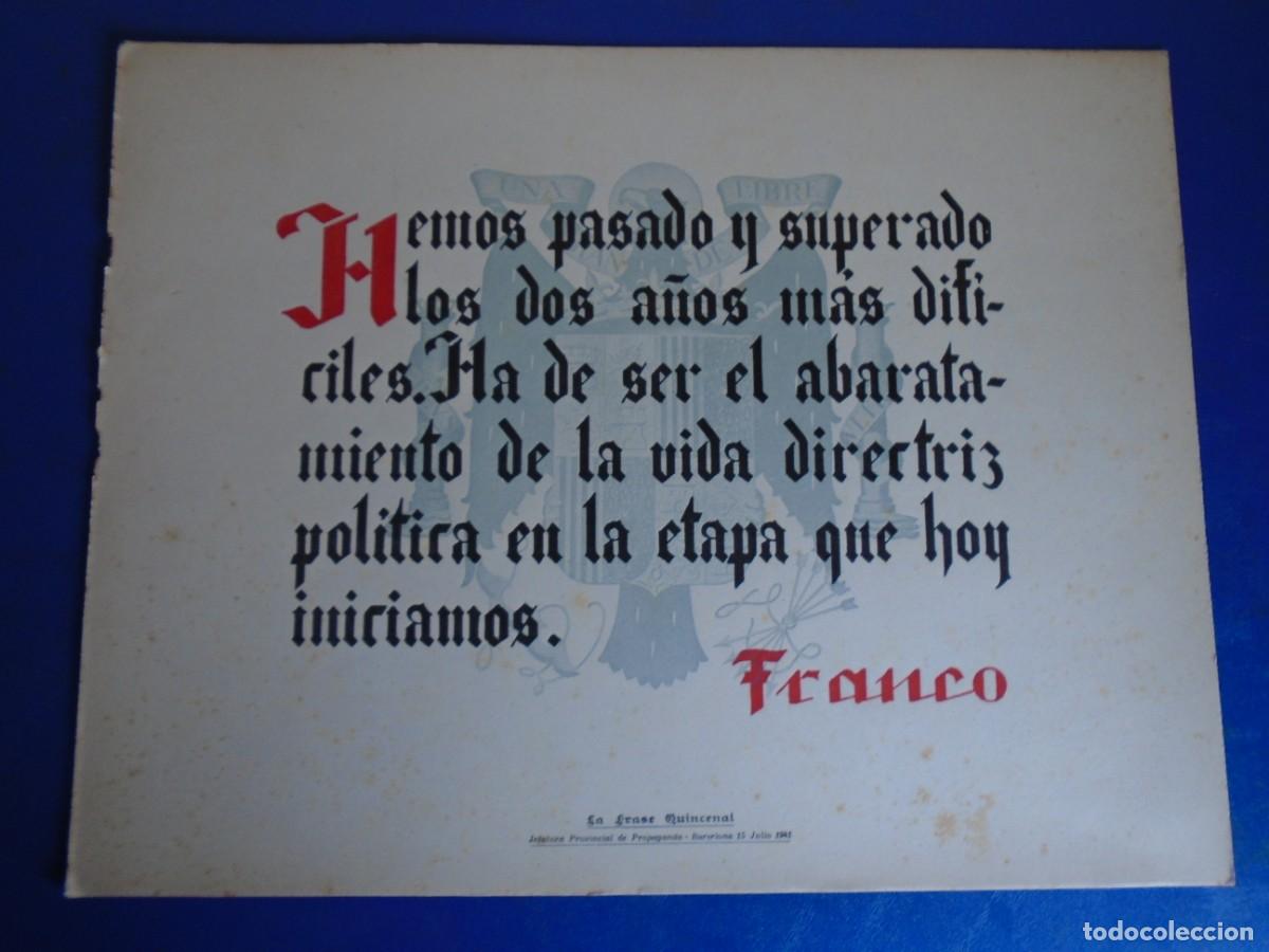 Militaria: (MI-221221)FRANQUISMO CARTEL LA FRASE QUINCENAL A&Ntilde;O 1941 - FRANCO