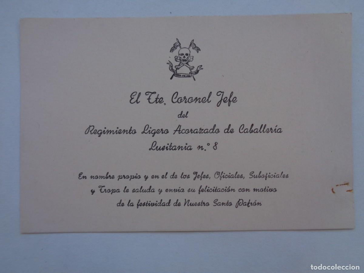 Militaria: EL TTE. CORONEL JEFE RGTO. LIGERO ACORAZADO CABALLERIA LUSITANIA N&ordm; 8 FELICITA POR PATRON