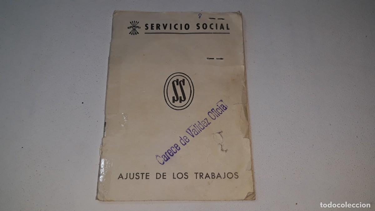 Militaria: ANTIGUA CARTILLA DE SERVICIO SOCIAL FALANGE ESPA&Ntilde;OLA HOJA DE SERVICIOS ALICANTE A&Ntilde;O 1970