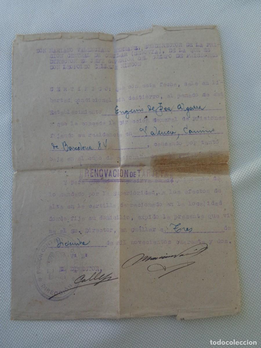 Militaria: CERTIFICADO DE LIBERTAD CONDICIONAL SIN DESTIERRO A ENCARCELADO POR LA GUERRA CIVIL 3-12-1942