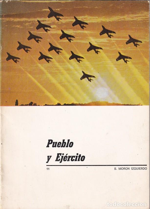 Militaria: Pueblo y Ej&eacute;rcito - S. Mor&oacute;n Izquierdo - N&uacute;m. 11 - Foto 1