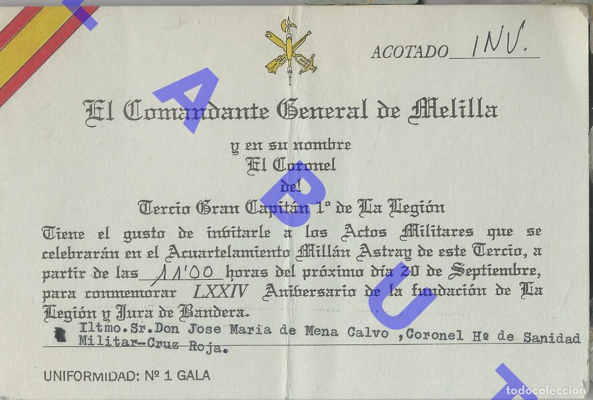Militaria: MELILLA LA LEGION LXXIV ANIVERSARIO INVITACION JOSE MARIA DE MENA 15X10 J51