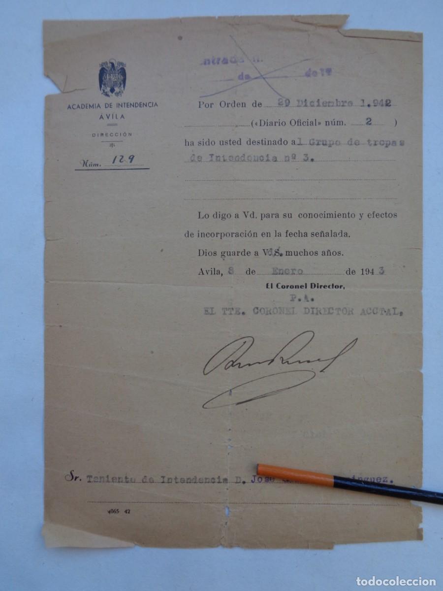 Military Antiques: ACADEMIA DE INTENDENCIA : ORDEN DESTINO A GRUPO TROPAS INTENDENCIA N&ordm; 3. AVILA, 1943