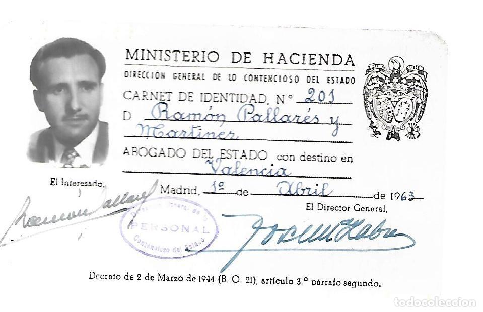 Military Antiques: CARNET DEL MINISTERIO DE HACIENDA DESTINO EN VALENCIA - MADRID 1 - 4 - 1.963
