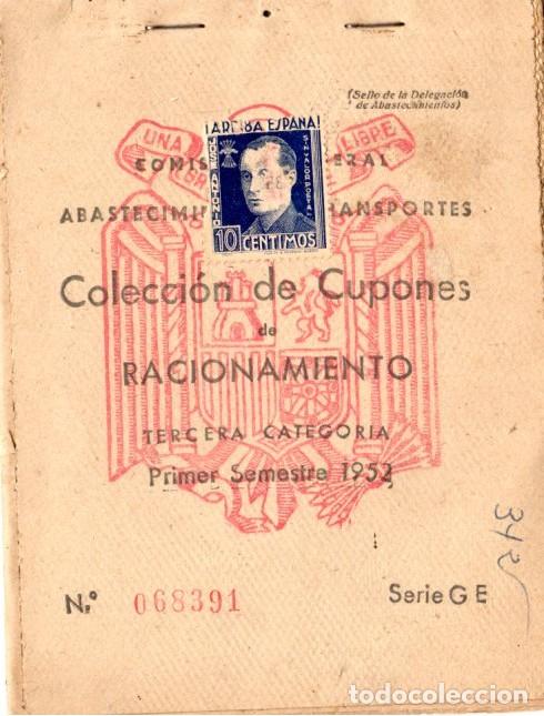 Militaria: COLECCI&Oacute;N DE CUPONES DE RACIONAMIENTO *** PRIMER SEMESTRE 1952