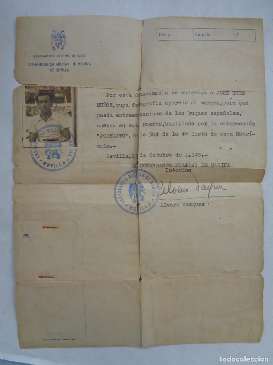 Militaria: DEPARTAMENTO MARITIMO DE CADIZ - COANDANCIA MILITAR DE MARINA DE SEVILLA: AUTORIZACION... 1945