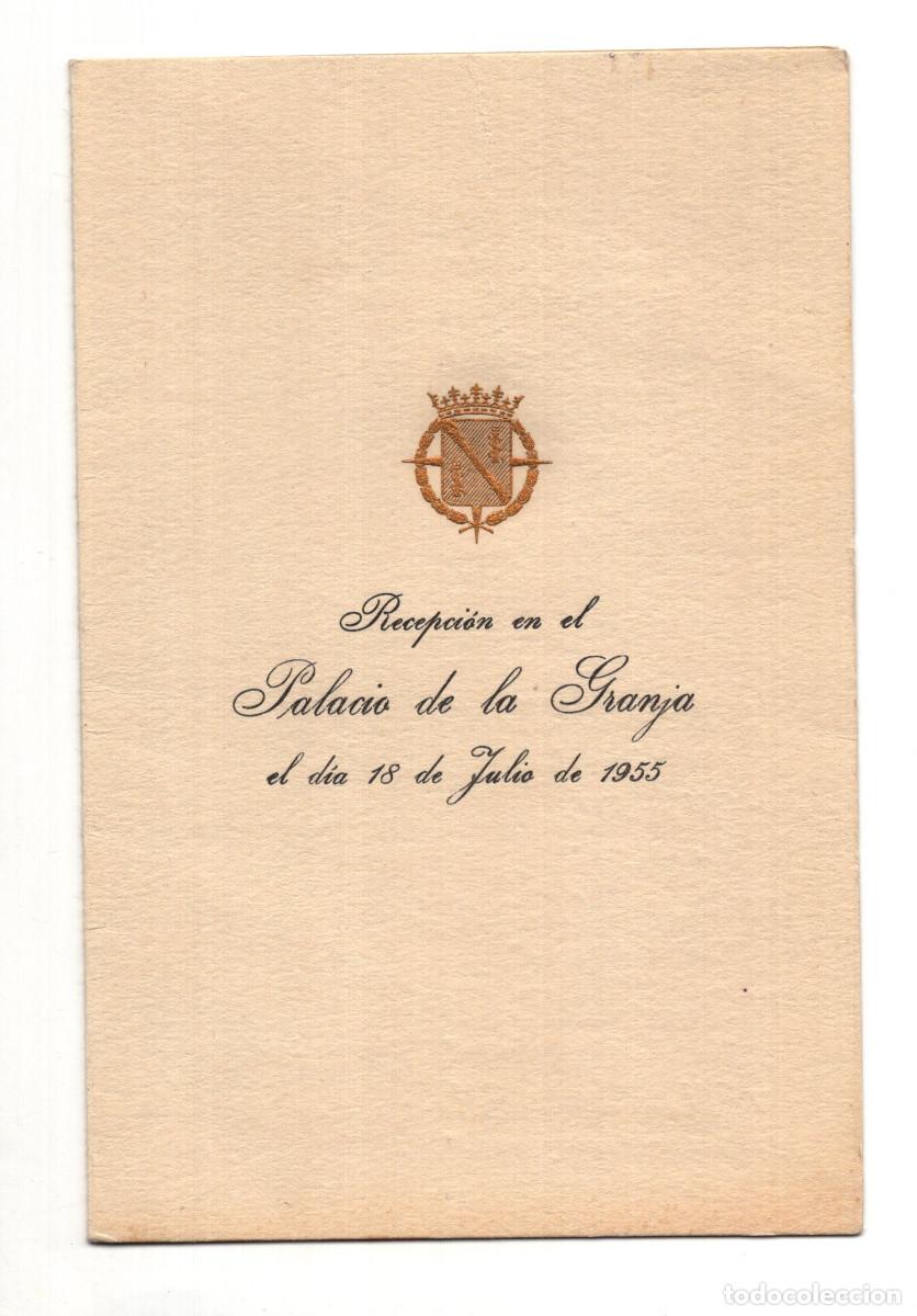 Militaria: RECEPCI&Oacute;N EN EL PALACIO DE LA GRANJA. 1955. PROGRAMA. CASA EL GENERAL&Iacute;SIMO. - Foto 1