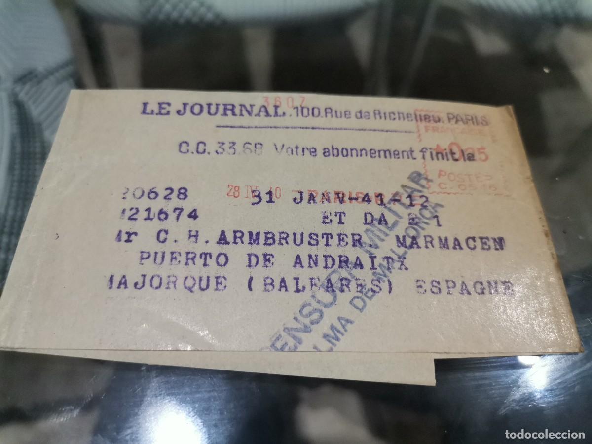 Military Antiques: LE JOURNAL 100 RUE PAR&Iacute;S CENSURA MILITAR PUERTO DE ANDRATX MAJORQUE PALMA DE MALLORCA