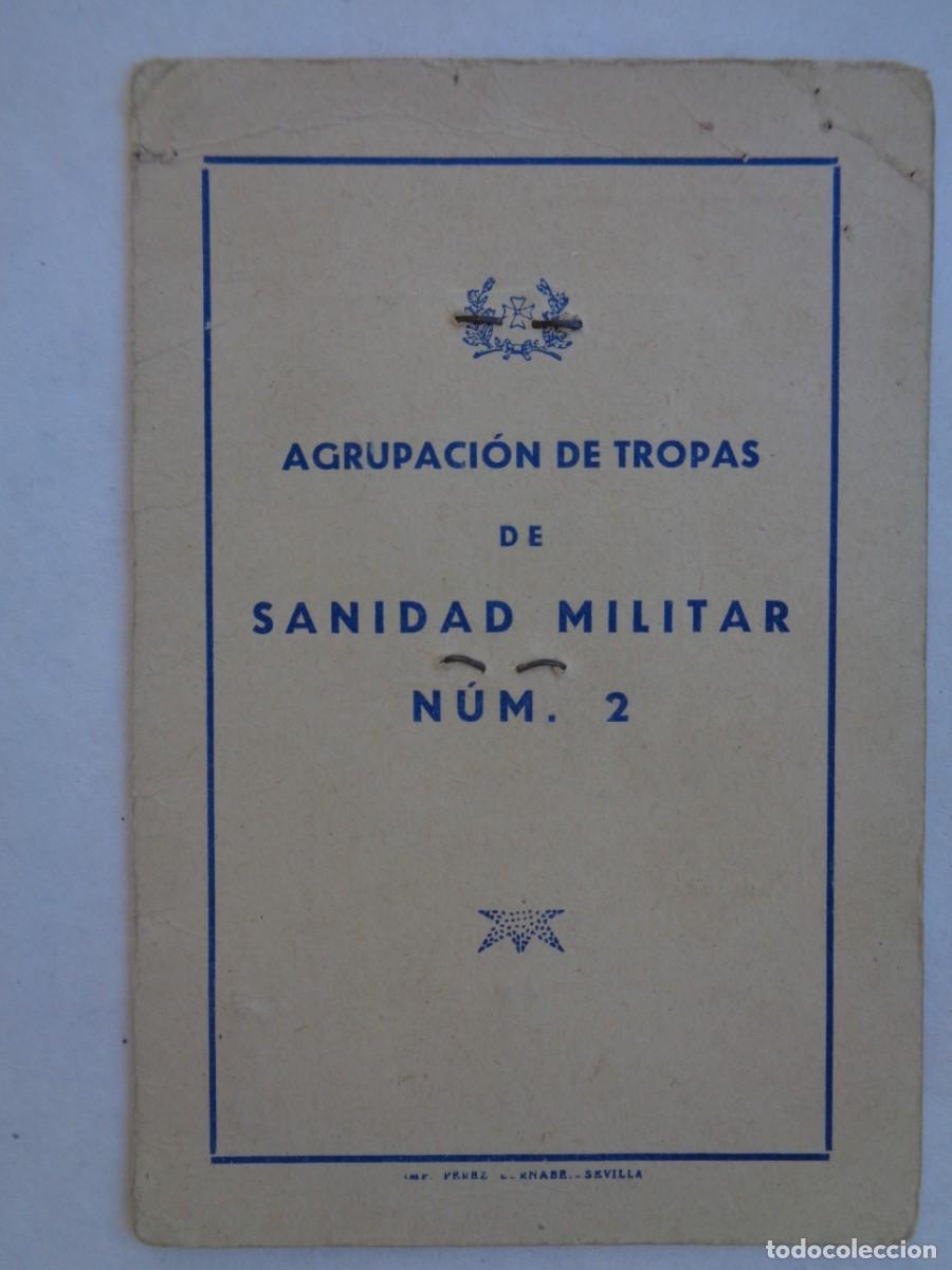 Military Antiques: AGRUPACION TROPAS DE SANIDAD N&ordm; 2 : CARNET PARA SALIR DEL CUARTEL, SOLDADO DE RIOTINTO. SEVILLA 1948