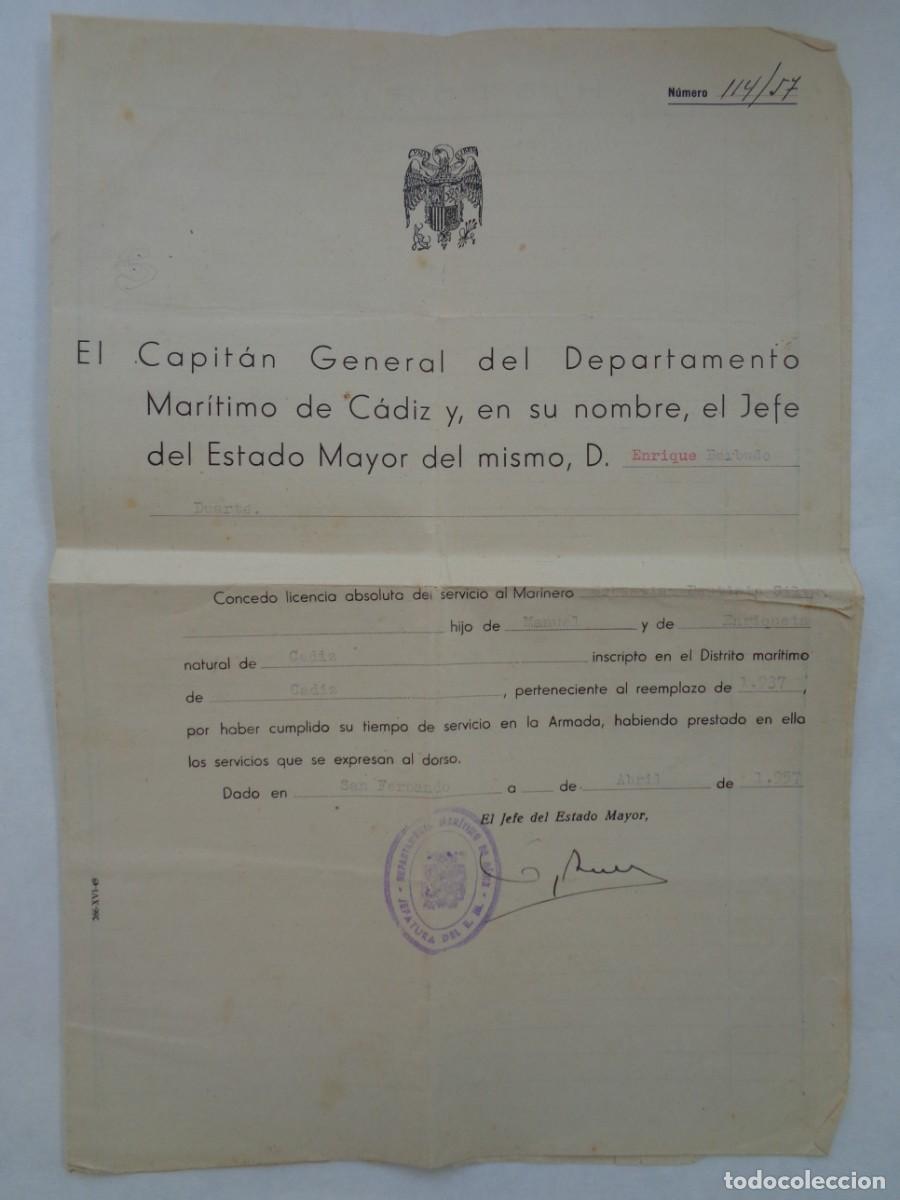 Military Antiques: DEPARTAMENTO MARITIMO DE CADIZ : LICENCIA DE MARINERO REEMPLAZO 1937 . SAN FERNANDO 1957
