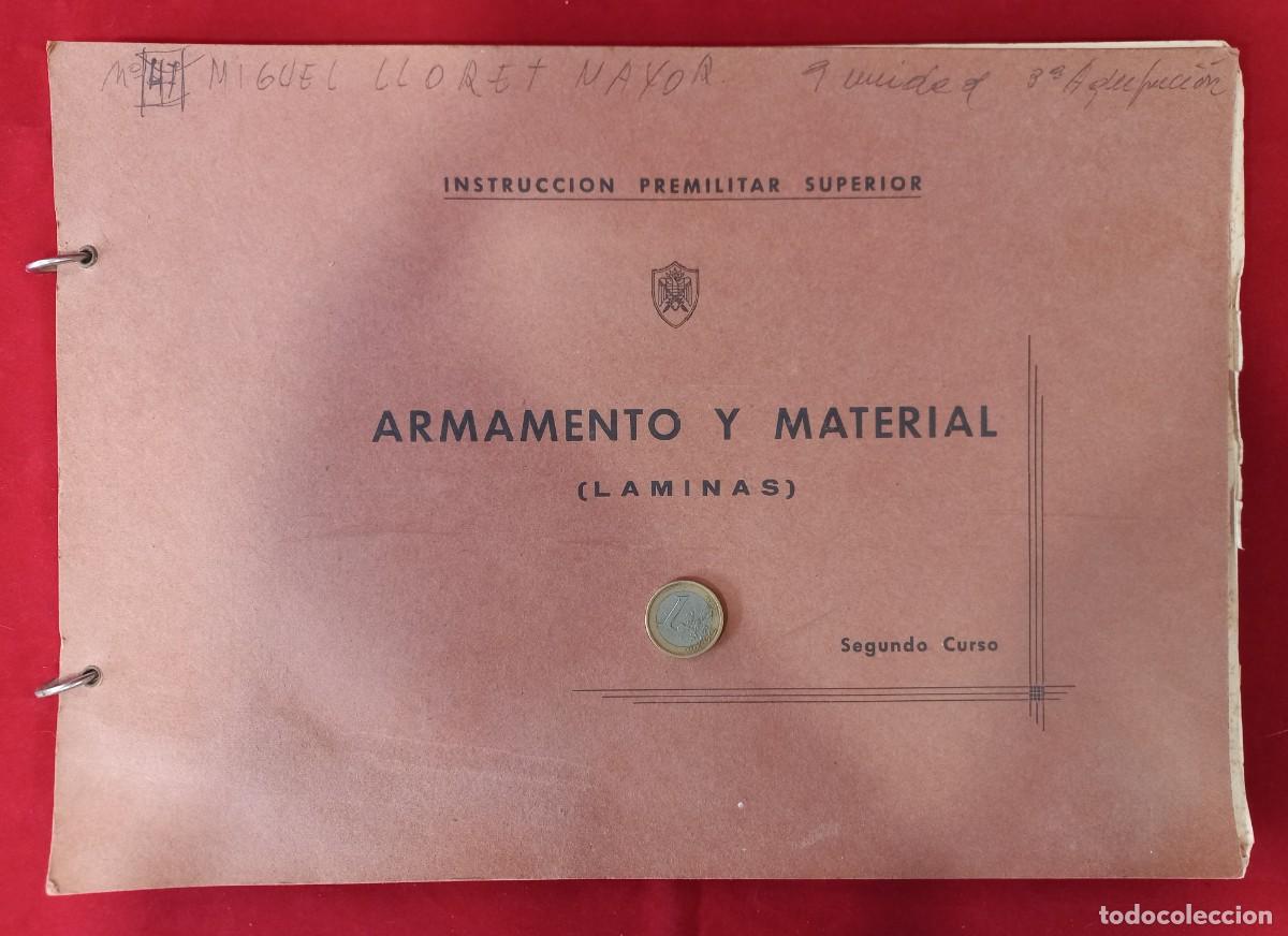 Militaria: INSTRUCCION PREMILITAR SUPERIOR - ARMAMENTO Y MATERIAL - SEGUNDO CURSO