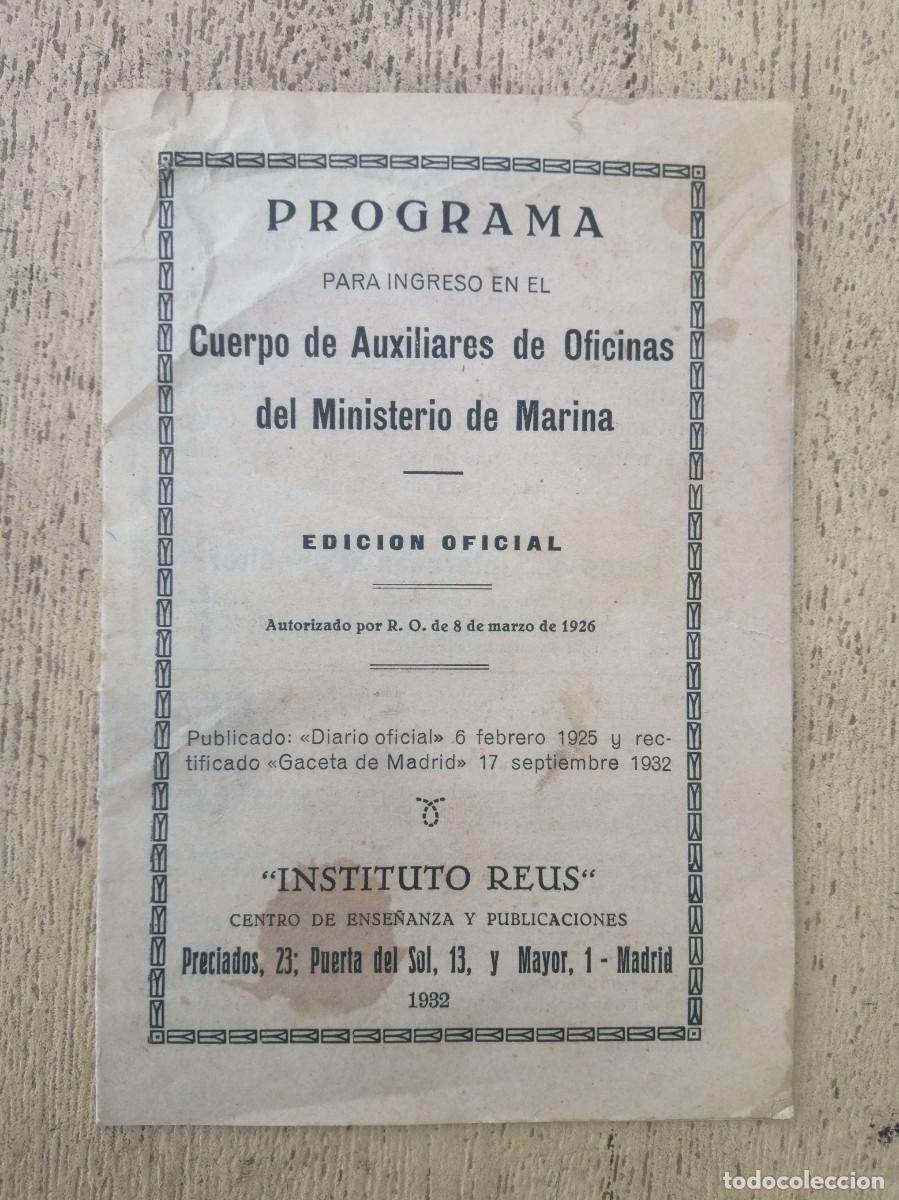 Militaria: Programa para ingreso en el Cuerpo de Auxiliares de Oficinas del Ministerio de Marina, 1932