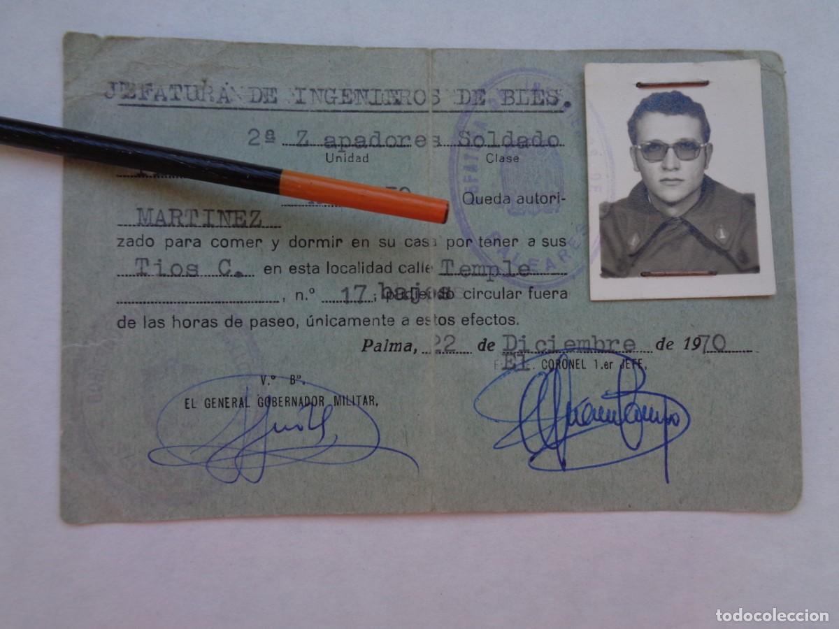 Militaria: JEFATURA DE INGENIEROS DE BALEARES - 2&ordf; ZAPADORES : CARNET PARA SALIR DEL CUARTEL. PALMA , 1970