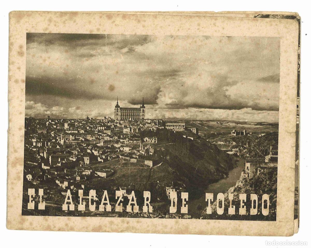 Militaria: Cuadernillo. El Alcazar de Toledo - Foto 1