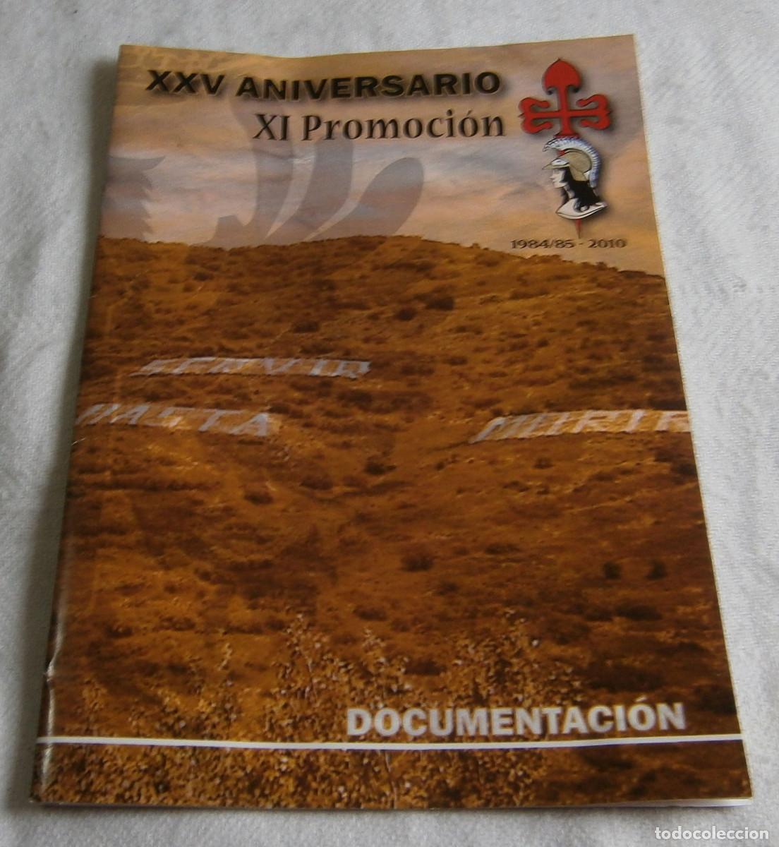 Militaria: XXV aniversario XI promocion academia basica de suboficiales