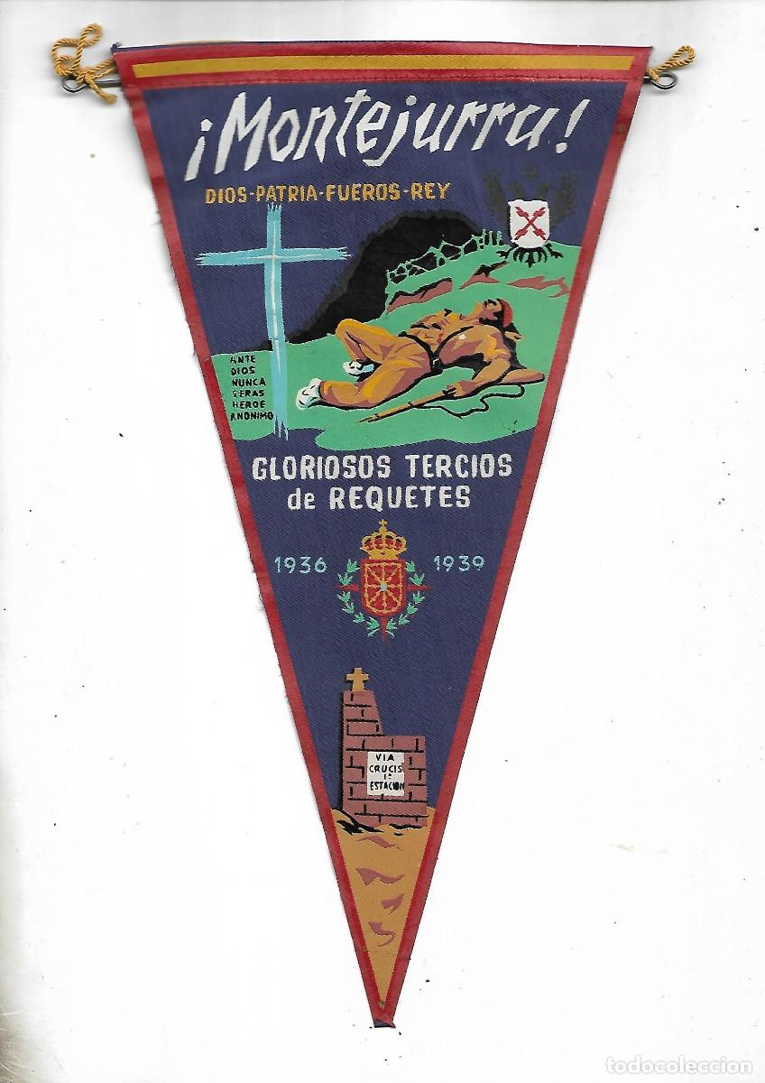 Military Antiques: M250-BANDER&Iacute;N CARLISTA DE MONTEJURRA. GLORIOSOS TERCIOS DE REQUET&Eacute;S. 1936 1939. ANTE DIOS NUNCA SER&Aacute;