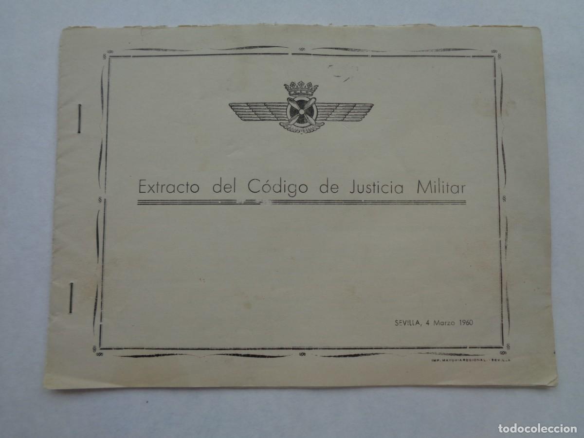 Military Antiques: AVIACION : ESTRATO DEL CODIGO DE JUSTICIA MILITAR . SEVILLA, 1960