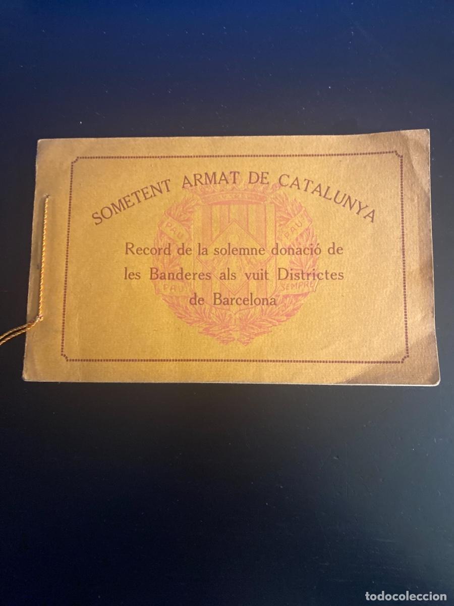 Military Antiques: Militar Sometent armat de Catalu&ntilde;a fotograf&iacute;as donaci&oacute;n banderas als vuit Distrites de Barcelona