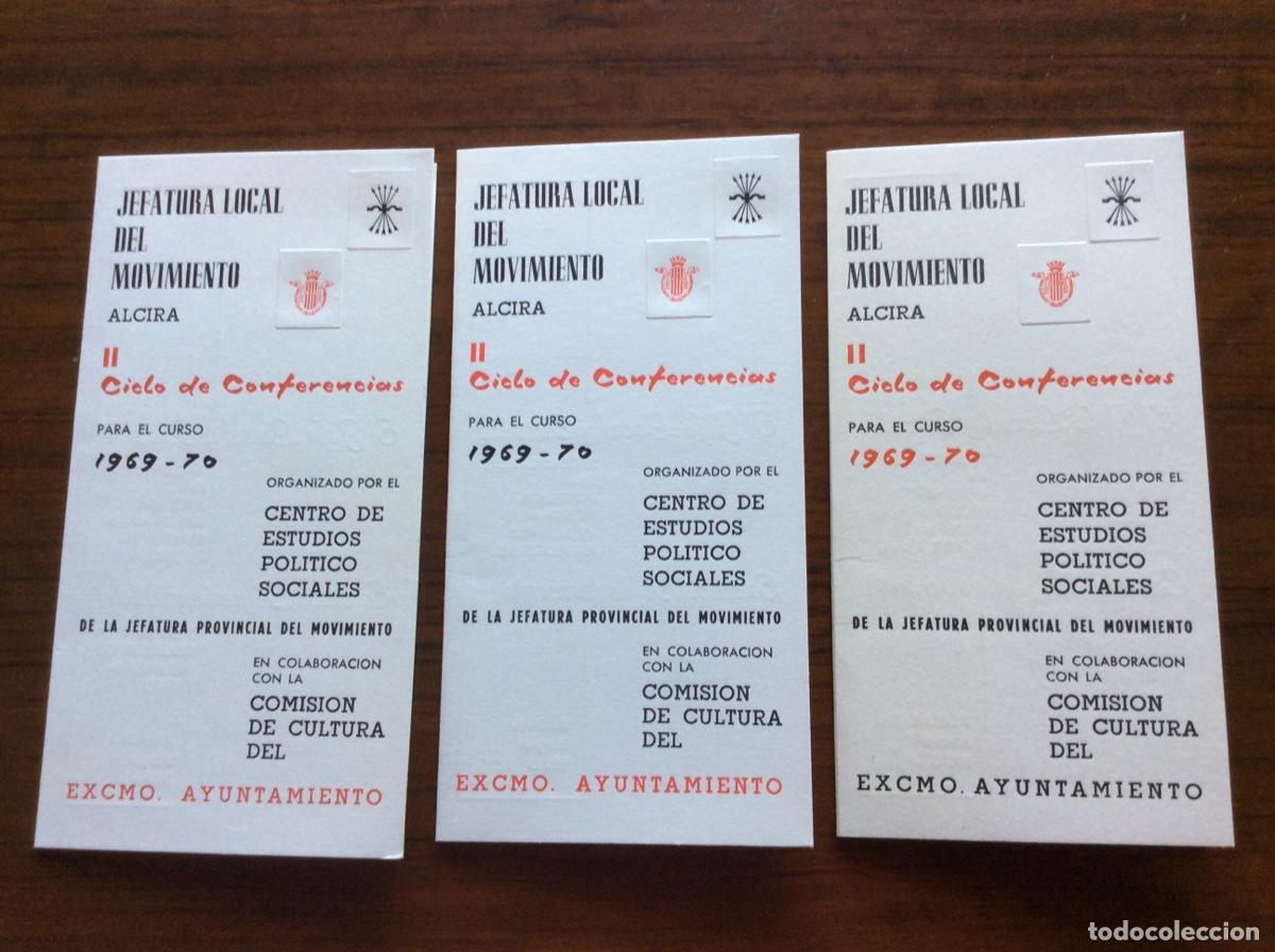 Militaria: 3 FOLLETO FALANGE II CICLO CONFERENCIAS JEFATURA LOCAL DEL MOVIMIENTO 1969 1970 ALCIRA VALENCIA