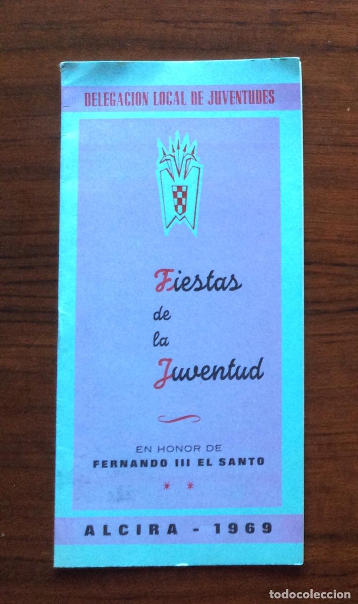 Militaria: PROGRAMA FOLLETO FALANGE OJE O.J.E. FRENTE JUVENTUDES FIESTAS DE LA JUVENTUD 1969 ALCIRA VALENCIA