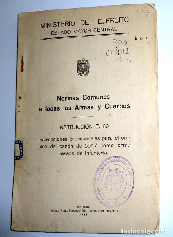 Militaria: LIBRO MINISTERIO EJ&Eacute;RCITO ESTADO MAYOR. INSTRUCCIONES CA&Ntilde;&Oacute;N ARMA PESADA INFANTERIA MILITAR ESPA&Ntilde;A