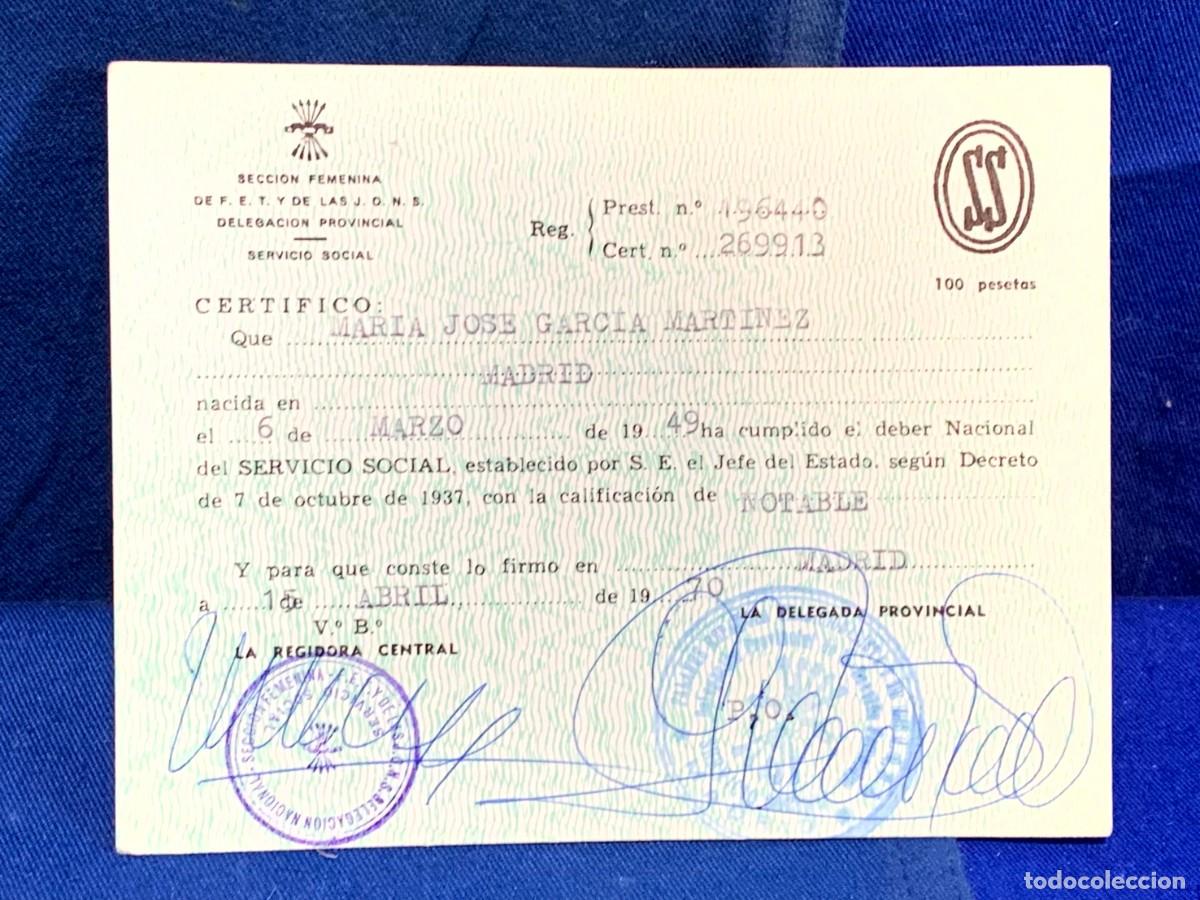 Militaria: CERTIFICADO SECCION FEMENINA FALANGE FET JONS SERVICIO SOCIAL SS DELEGACION PROVINCIAL 1970 11X14CMS
