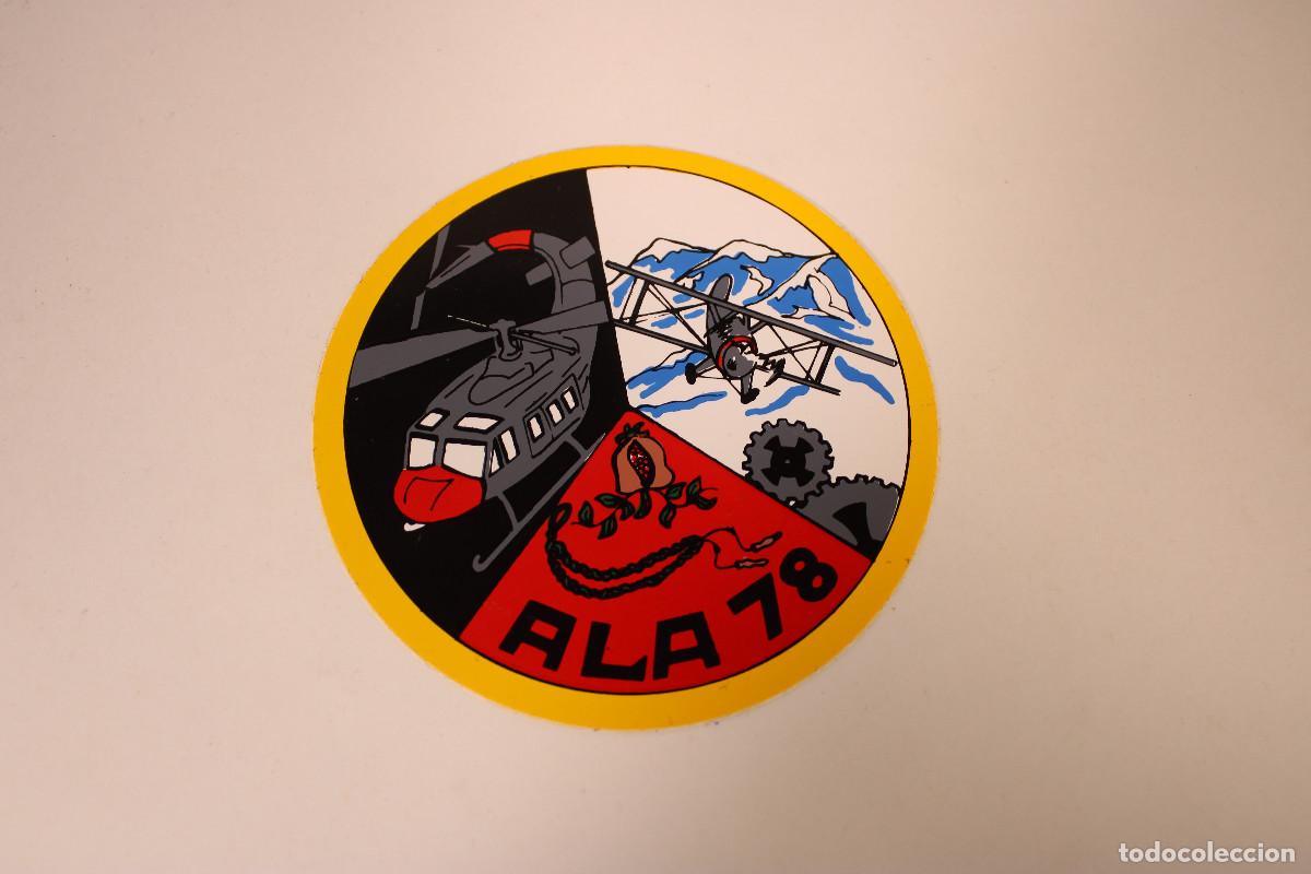 Militaria: PEGATINA MILITAR. EJ&Eacute;RCITO DEL AIRE. ALA 78- c105