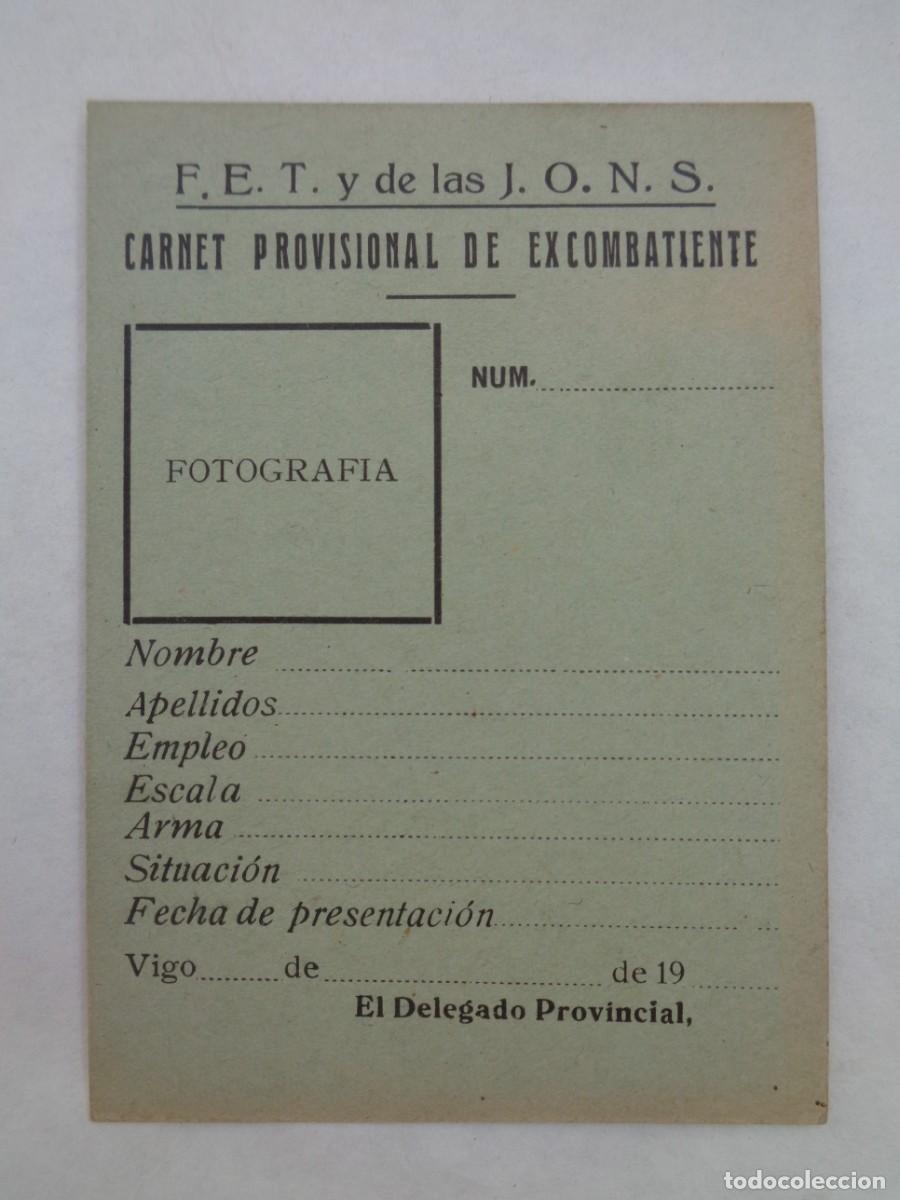 Militaria: FALANGE E.T. Y DE LAS J.O.N.S. : CARNET PROVISIONAL DE EXCOMBATIENTE . &iexcl; SIN RELLENAR , SIN USAR !