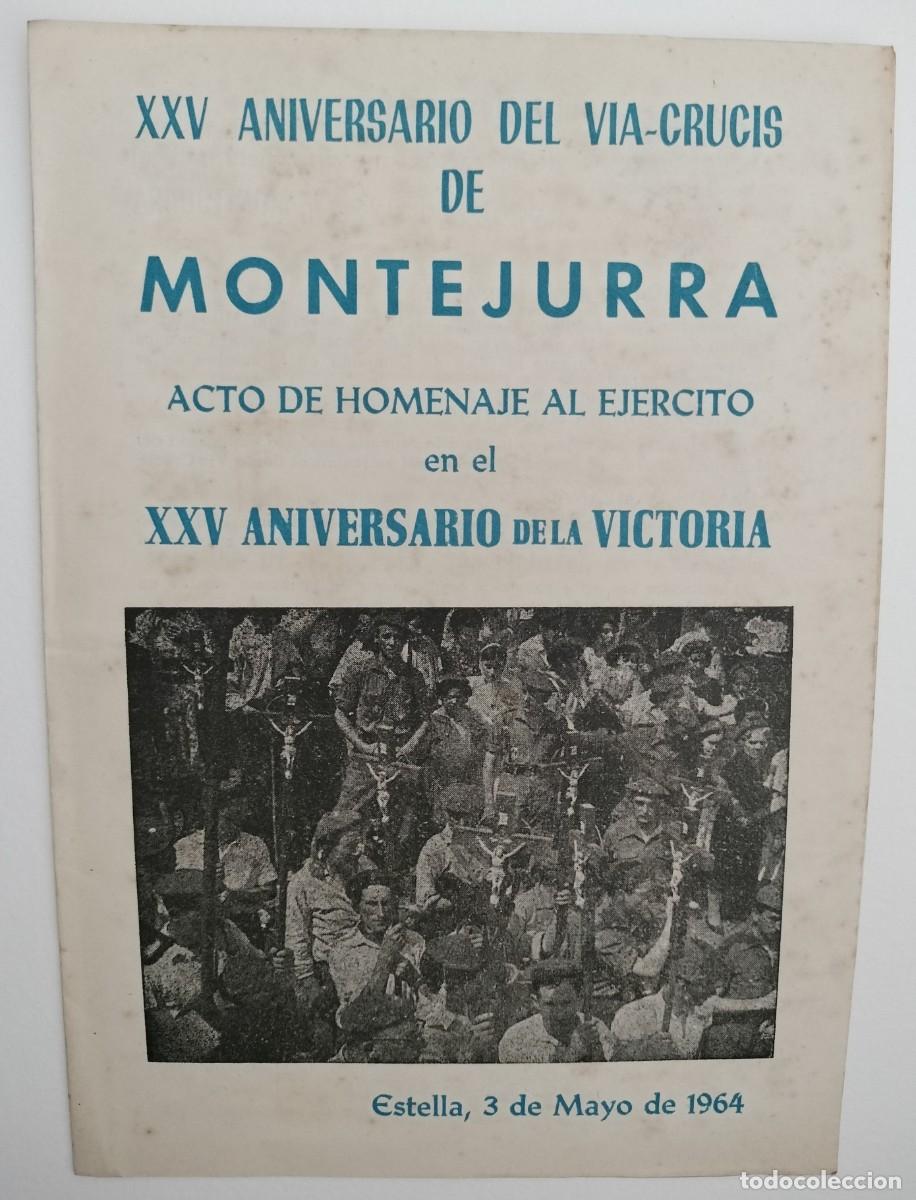 Militaria: Folleto - 25 Aniversario del V&iacute;a Crucis de Montejurra - Estella 3 Mayo 1964