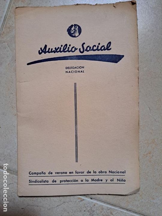 Militaria: Auxilio social campa&ntilde;a de verano en favor de la obra nacional