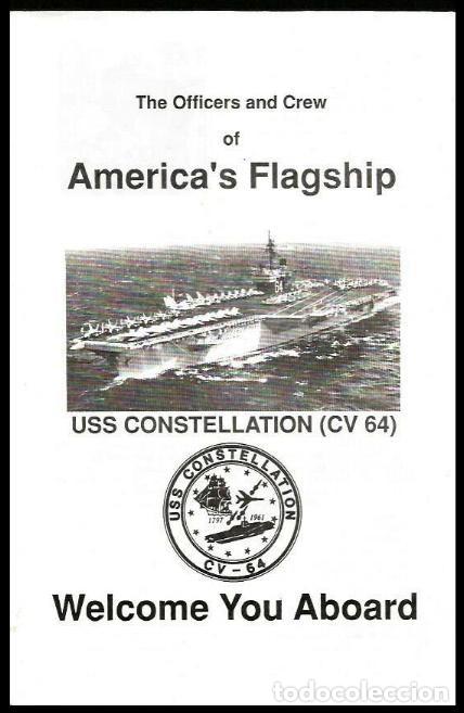 Militaria: WELCOME ABOARD PORTAAVIONES USS CONSTELLATION