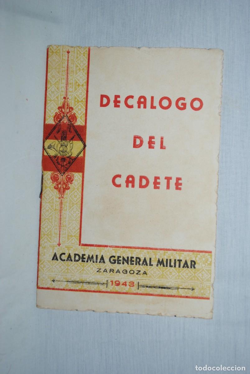 Military Antiques: DECALOGO DEL CADETE 1943 , ZARAGOZA