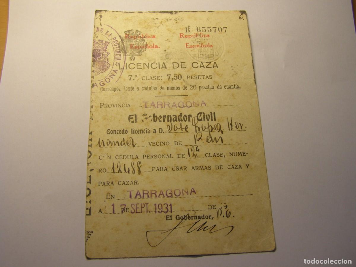 Militaria: Licencia de caza, Rep&uacute;blica Espa&ntilde;ola, Reus, a&ntilde;o 1931.