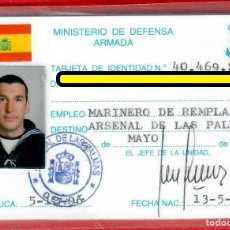 Militaria: AÑO 1996 – TARJETA DE IDENTIDAD – MINISTERIO DE DEFENSA – ARMADA – ARSENAL LAS PALMAS
