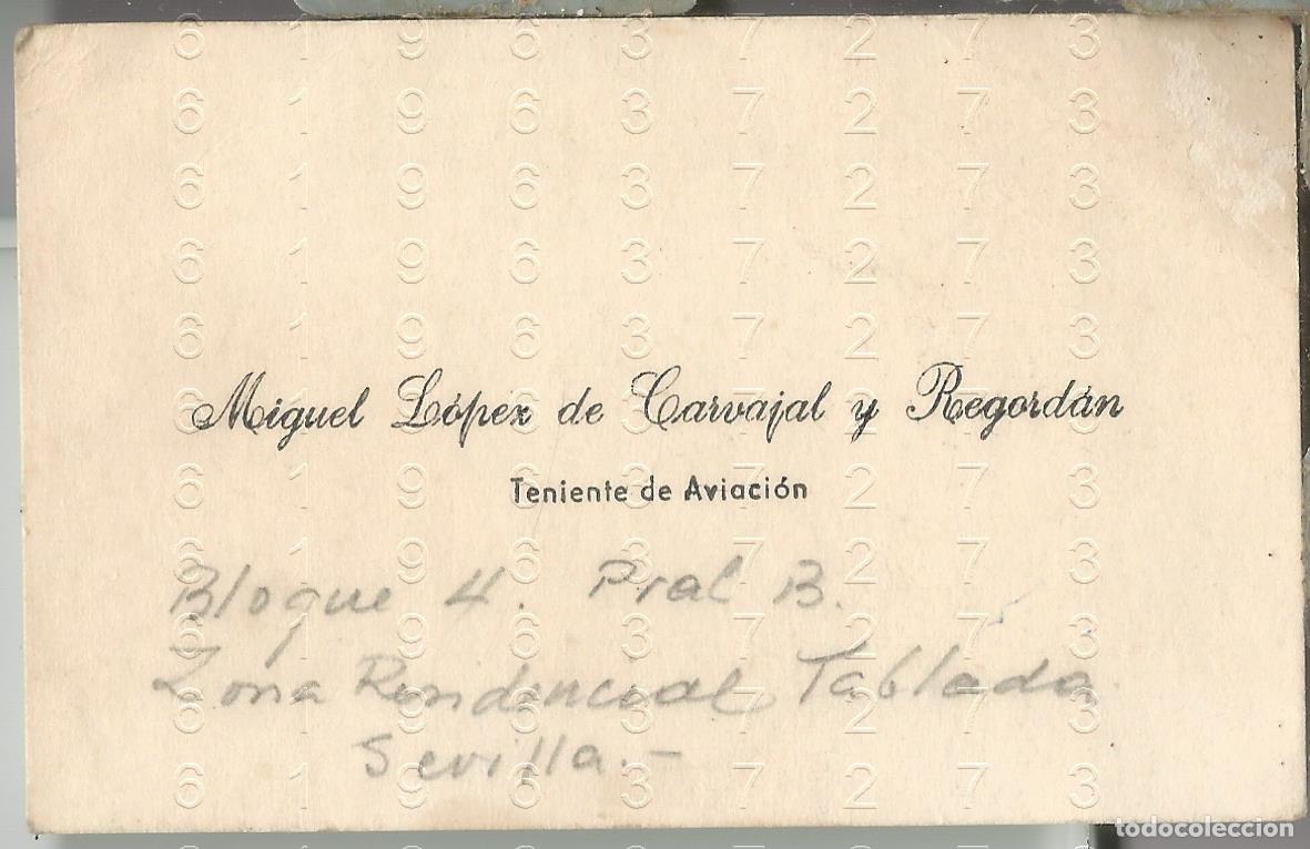Militaria: TENIENTE DE AVIACION TARJETA DE VISITA MIGUEL LOPEZ DE CARVAJAL Y REGORDAN L62