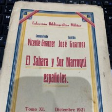 Militaria: BIBLIOGRAFIA MILITAR - EL SAHARA Y SUR MARROQUÍ ESPAÑOL - 1931