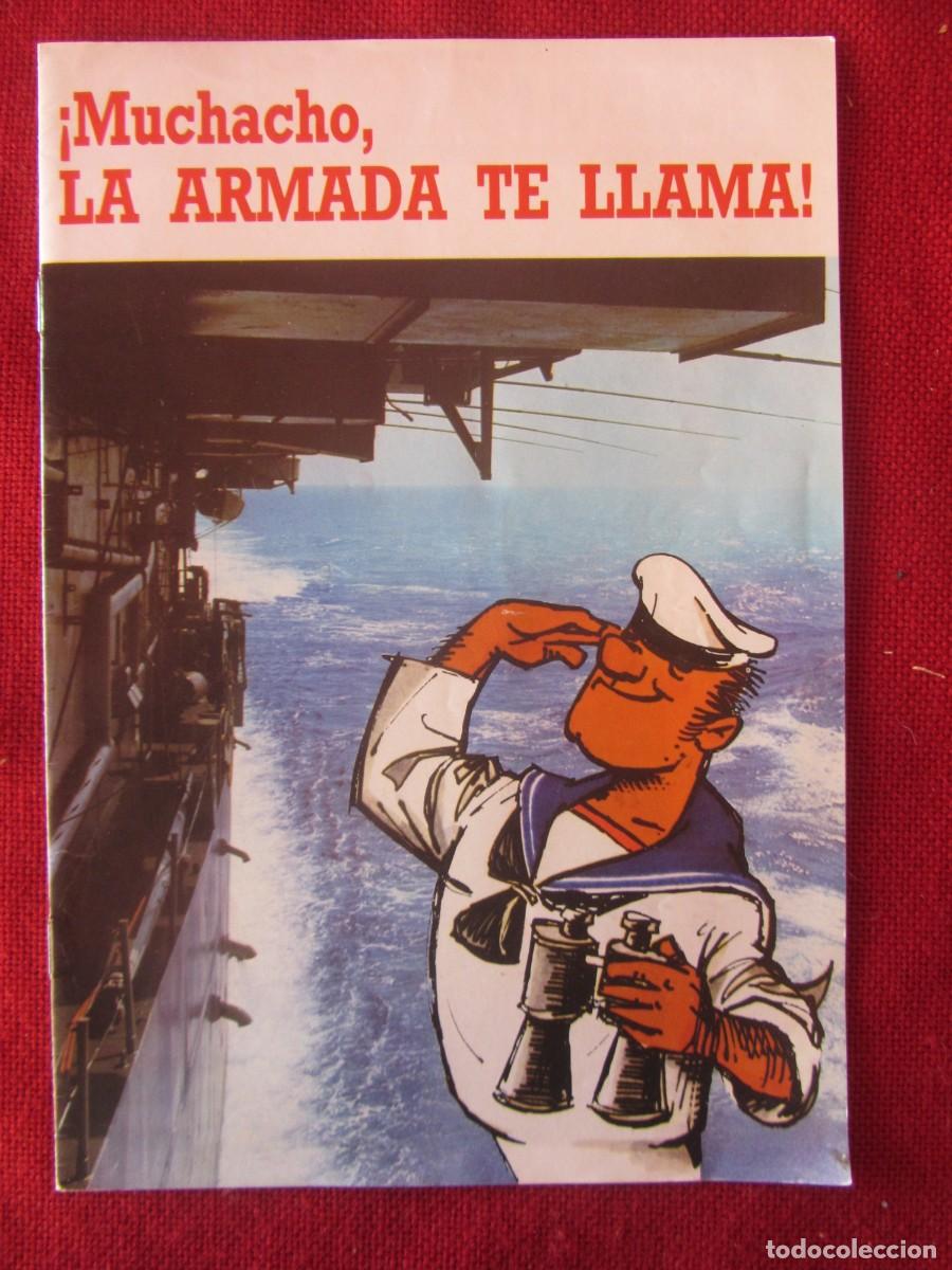Militaria: &iexcl;MUCHACHO, LA ARMADA TE LLAMA!. 1982 - Foto 1
