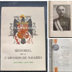 Militaria: HISTORIAL DE LA 5ª DIVISION DE NAVARRA. JULIO 1936-ABRIL 1939. MEDALLA MILITAR INDIVIDUAL, RAREZA -