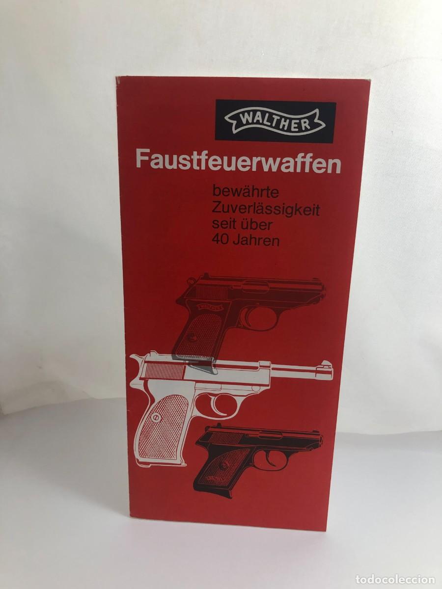 Militaria: WALTHER Faustfeuerwaffen CATALOGO . &rdquo;&rdquo; - Foto 1