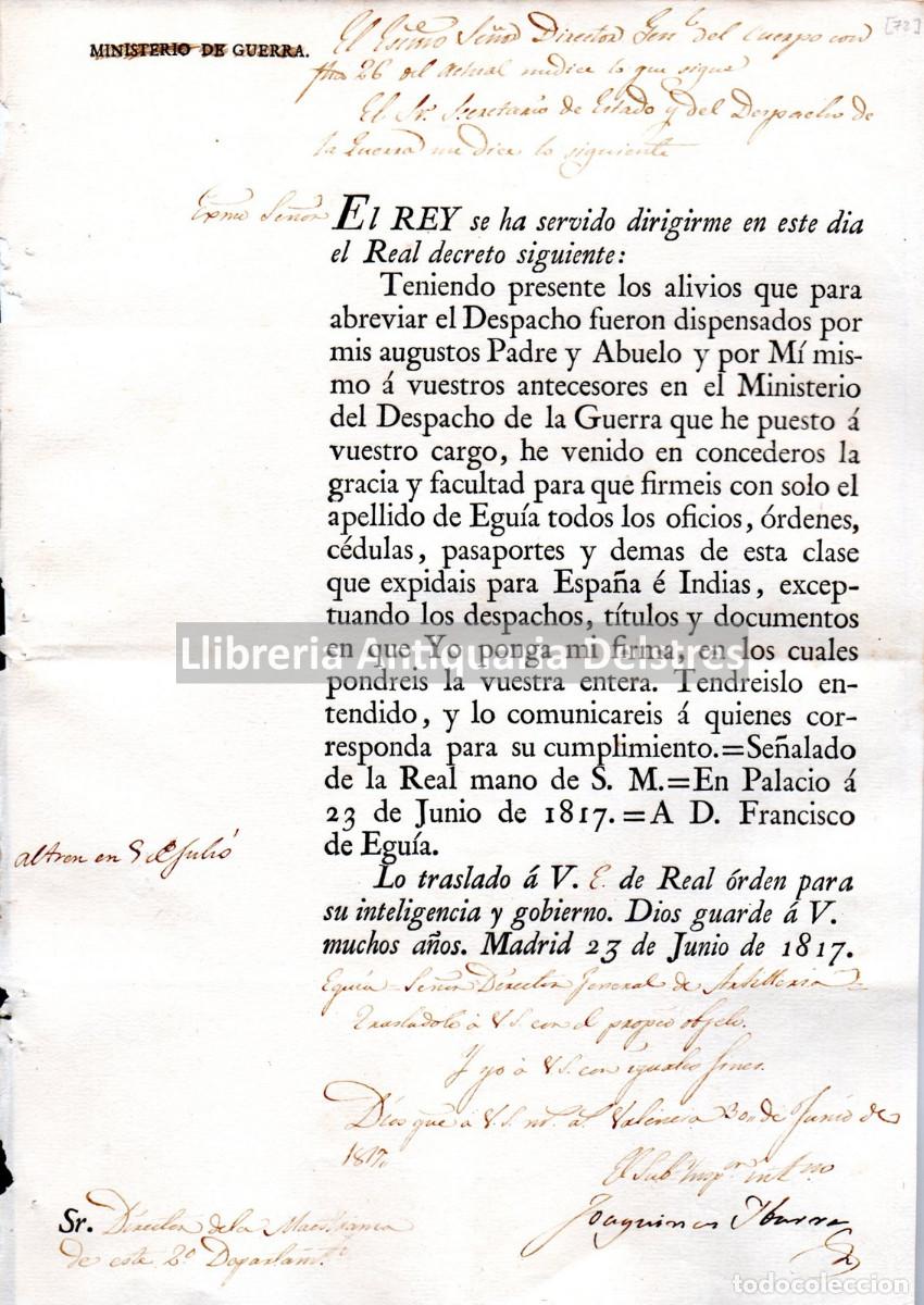 Militaria: Fernando VII. - [Antecesor del Ministerio del Despacho de la Guerra] El REY se ha servido [...]