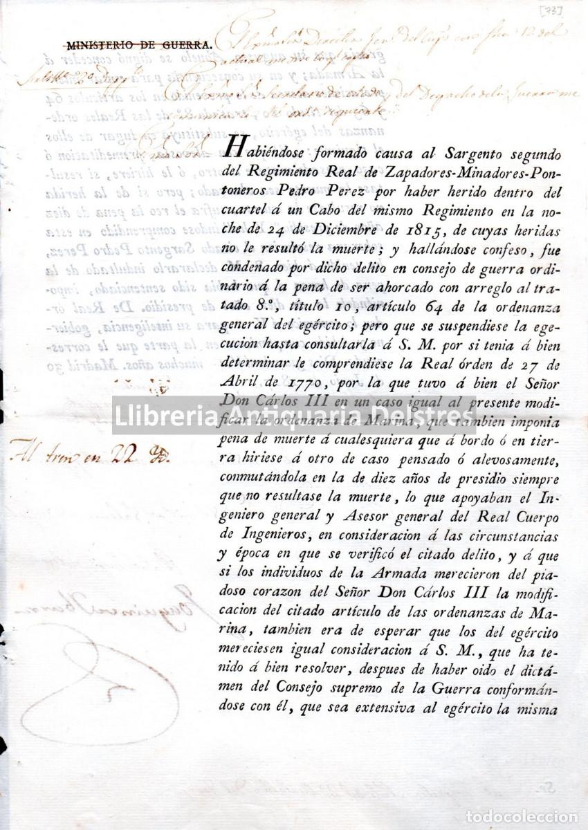 Militaria: Fernando VII. - [Cambio de sentencia para un militar ahorcado] Habi&eacute;ndose formado causa al Sargento